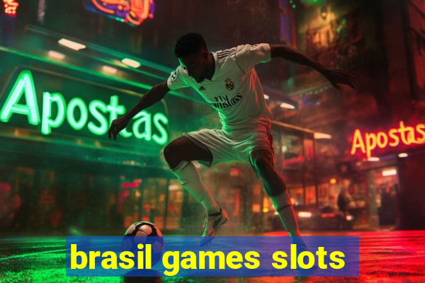 brasil games slots